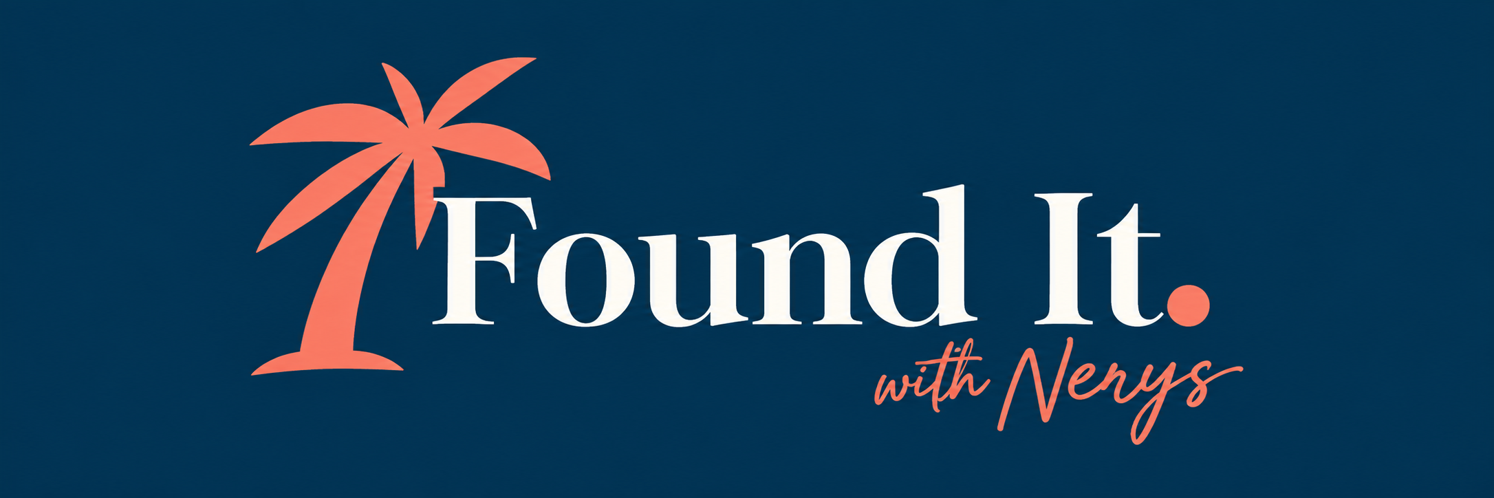 Found It with Nerys – Independent Travel Consultant